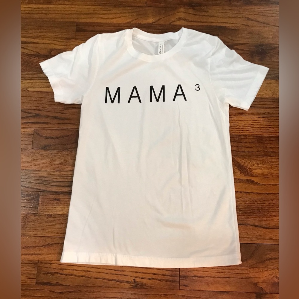 Bella Canvas MAMA3 Shirt T-shirt Blouse 
Size Small 4 - 6 NWOT
52% Cotton